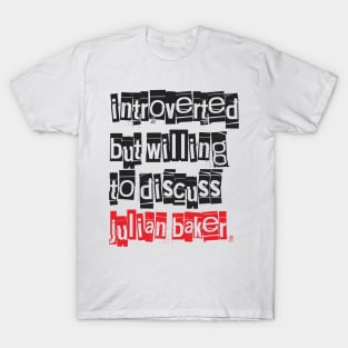 Introverted & Music-Julian Baker T-Shirt